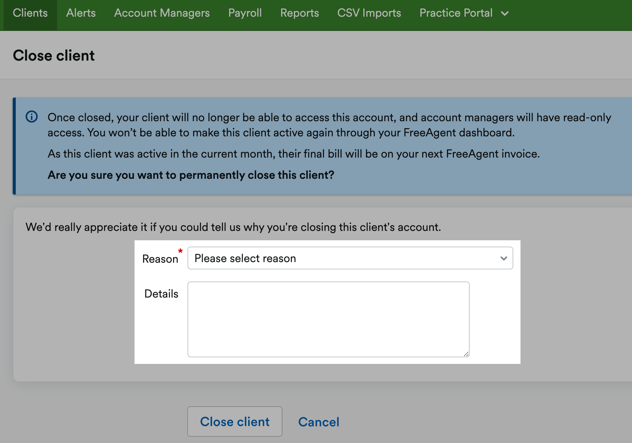 Close client screen with reason and details fields highlighted