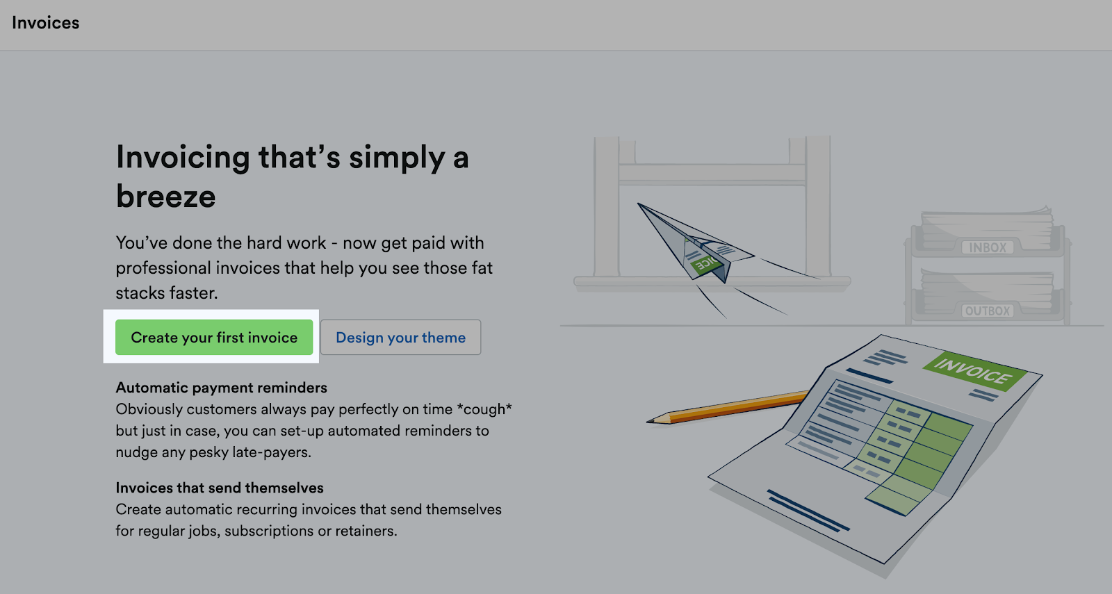 'Create your first invoice' button highlighted on Invoices page.