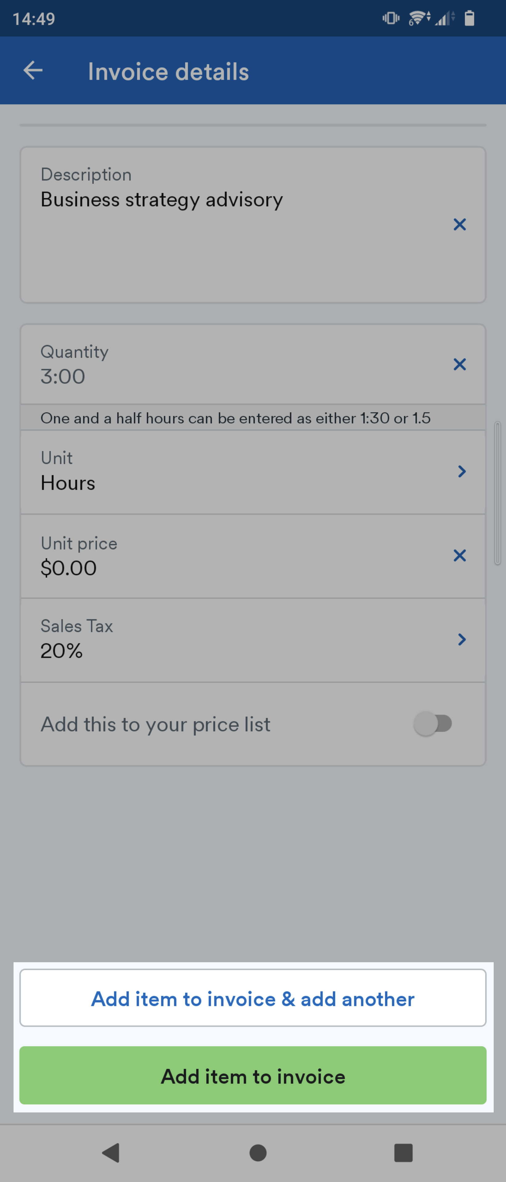 Options to 'Add item to invoice and add another, or 'Add item to invoice'.