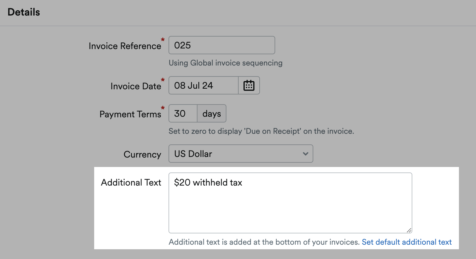 Details page of a new invoice with Additional Text highlighted with an example of withheld tax value noted..png