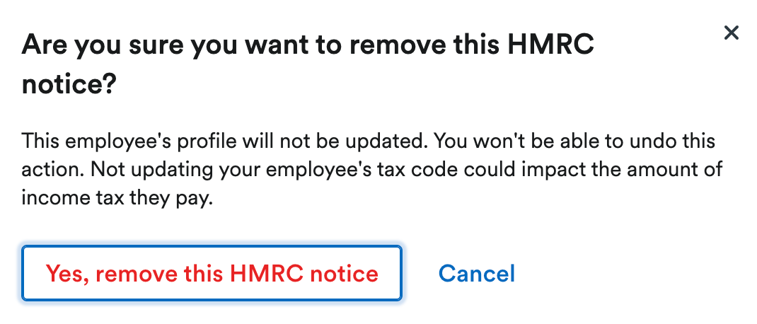 Pop-up window asking if user is sure they want to remove this HMRC notice.