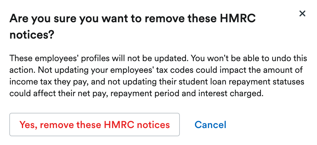 Pop-up window asking if user is sure they want to remove these HMRC notices.