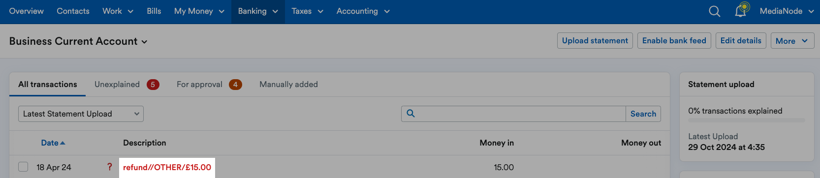 Example refund transaction highlighted on list of unexplained transactions.