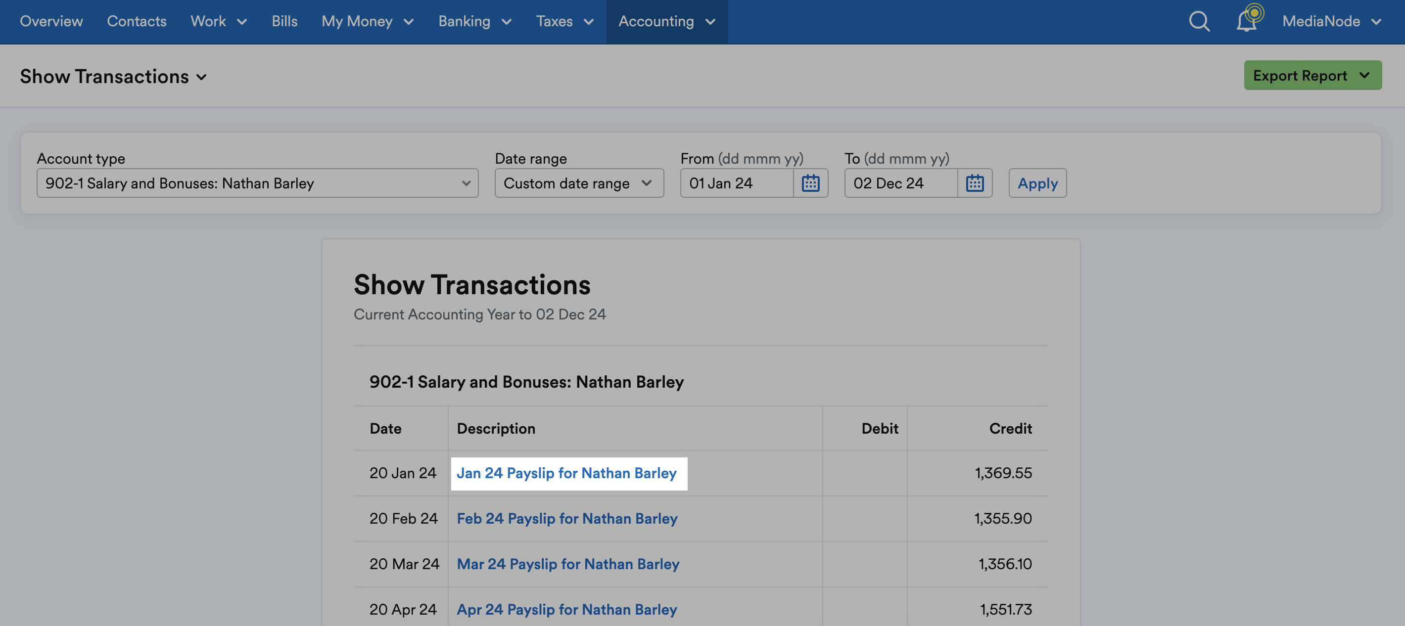 Transaction highlighted on Show Transactions report.