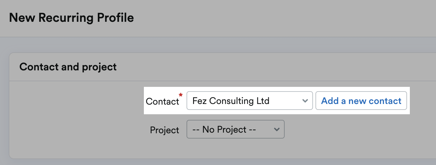 Contact and 'Add a new contact' button highlighted on New Recurring Profile page.
