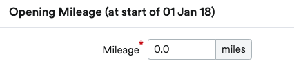 Opening Mileage section with field to enter Mileage as at the business start date.