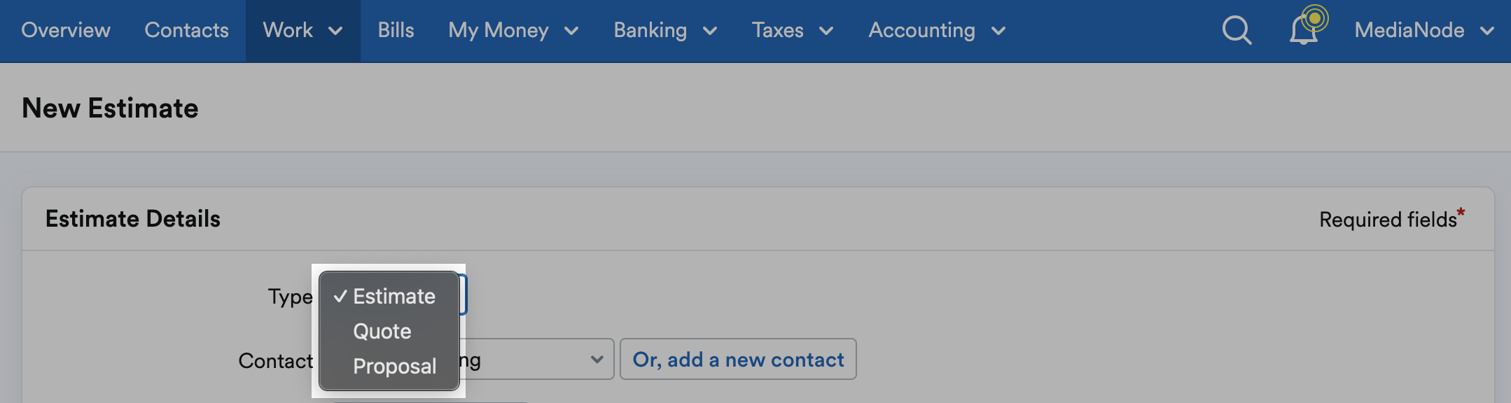 Estimate, Quote, and Proposal listed on Type drop down menu.