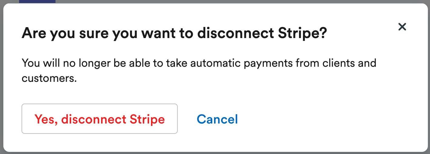 Pop-up window to confirm that you want to disconnect Stripe.
