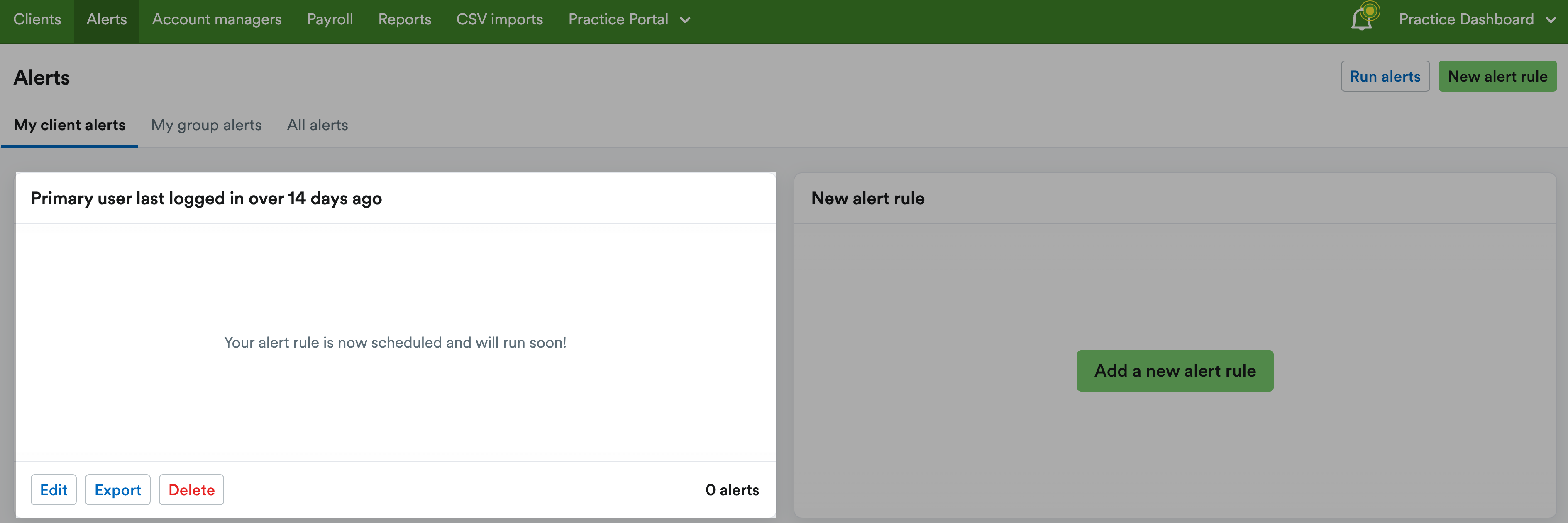 Newly created alert showing in practice dashboard