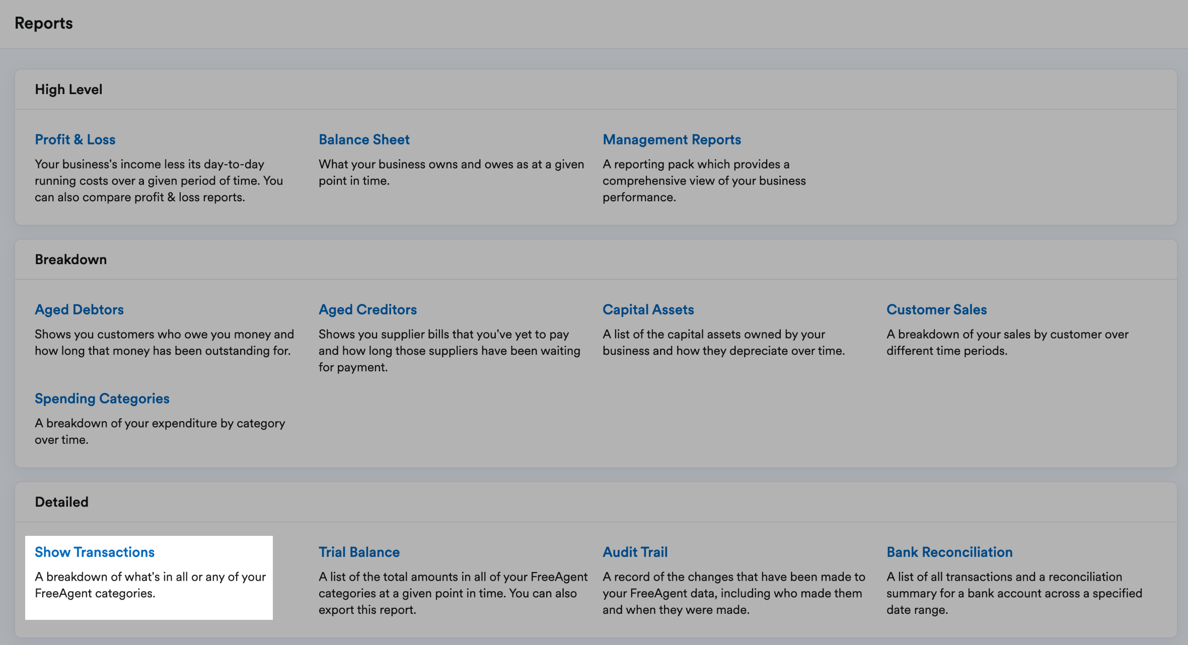 'Show Transactions' highlighted in Detailed section of Reports page.
