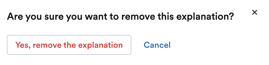 Pop up window asking 'Are you sure you want to remove this explanation?'.