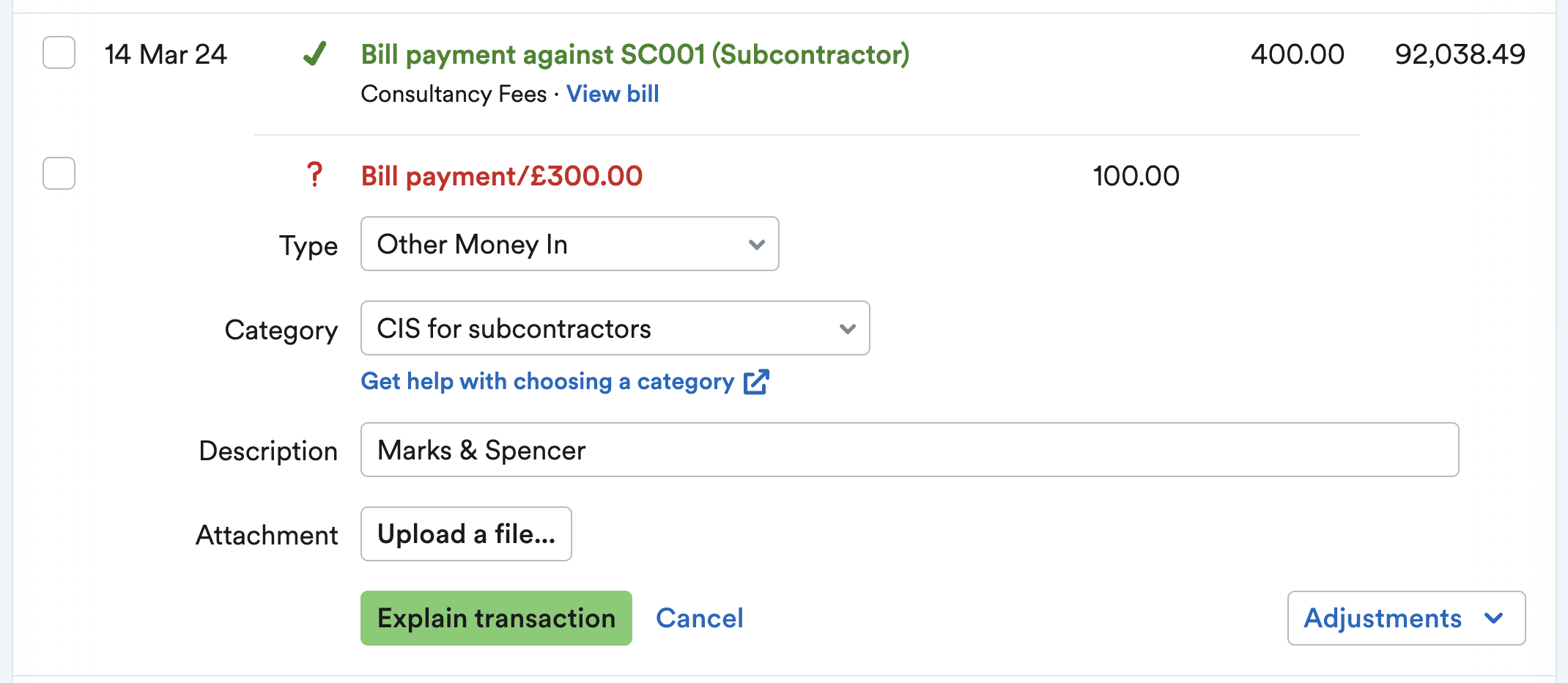 Remaining balance being explained as other money in and cis for subcontractors