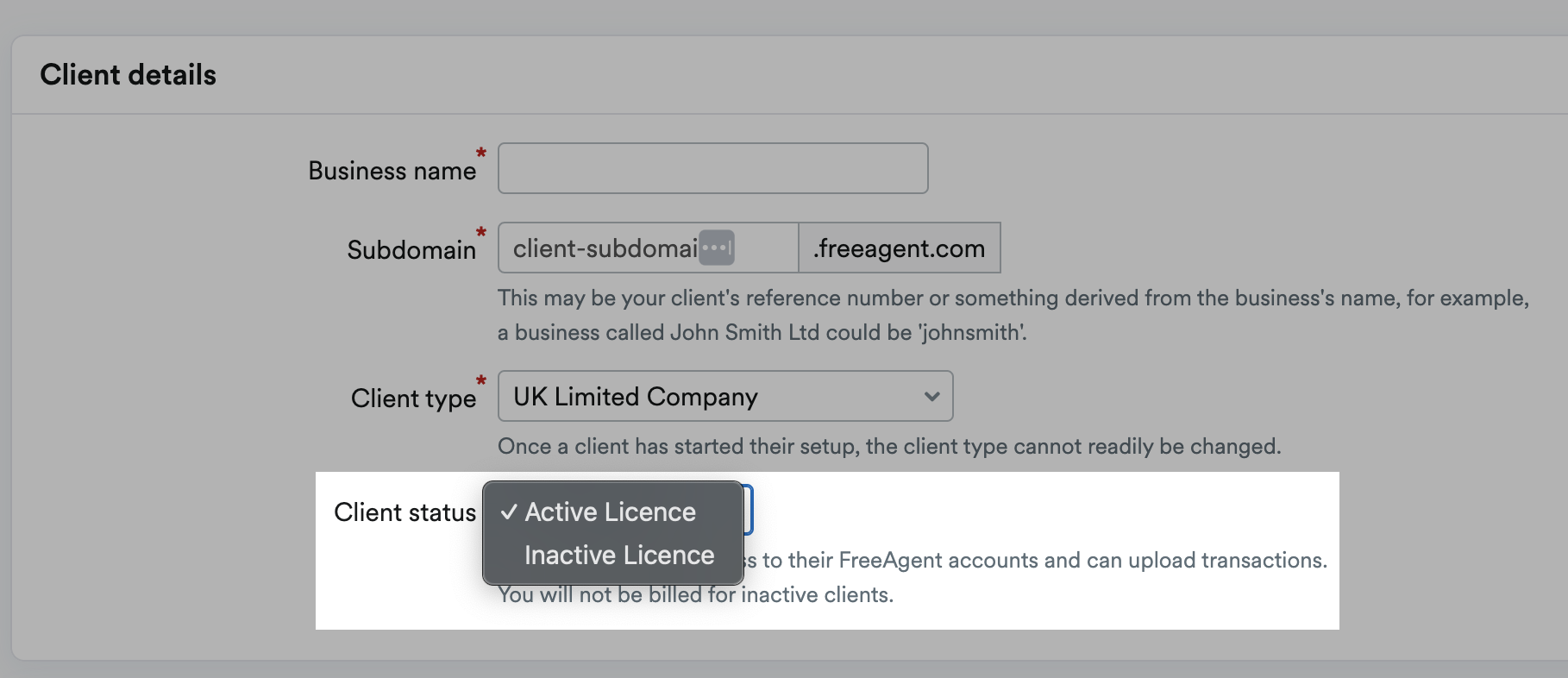 Client status flied highlighted with options to choose 'Active Licence' or 'Inactive Licence'.