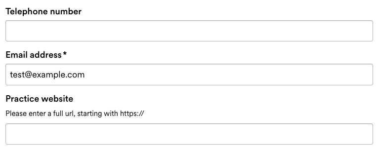 Fields to enter ‘Telephone number’, ‘Email address’ and ‘Practice website’.
