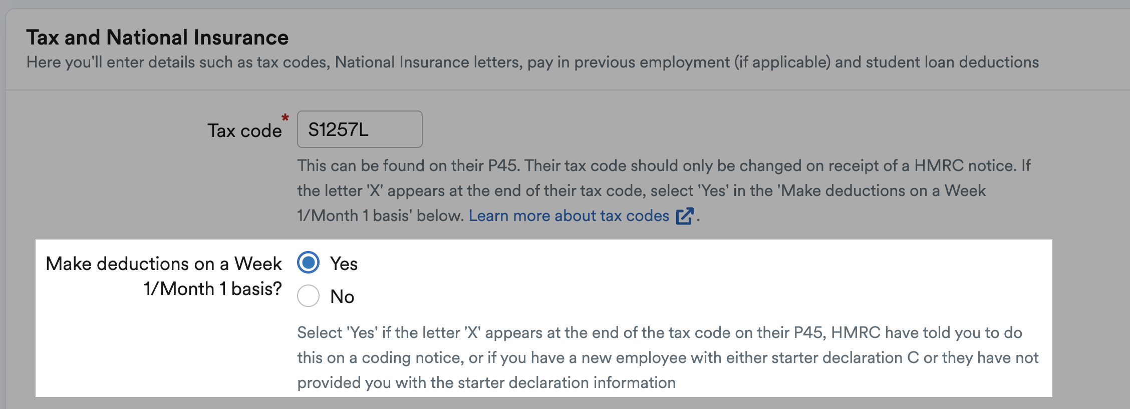 Yes and no options for 'Make deductions on a Week 1/Month 1 basis?'.