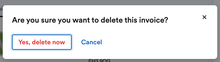 ‘Are you sure you want to delete this invoice?’ pop up window.