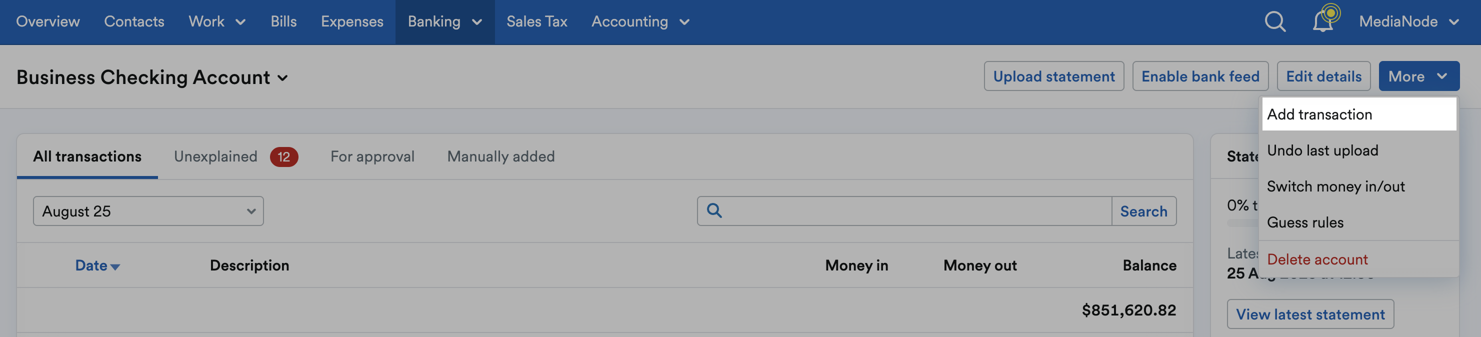 ‘Add transaction’ highlighted on ‘ More’ drop down menu.