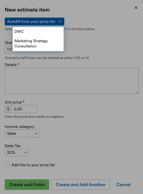 Price list items displayed on ‘Autofill from your price list’ drop down menu.