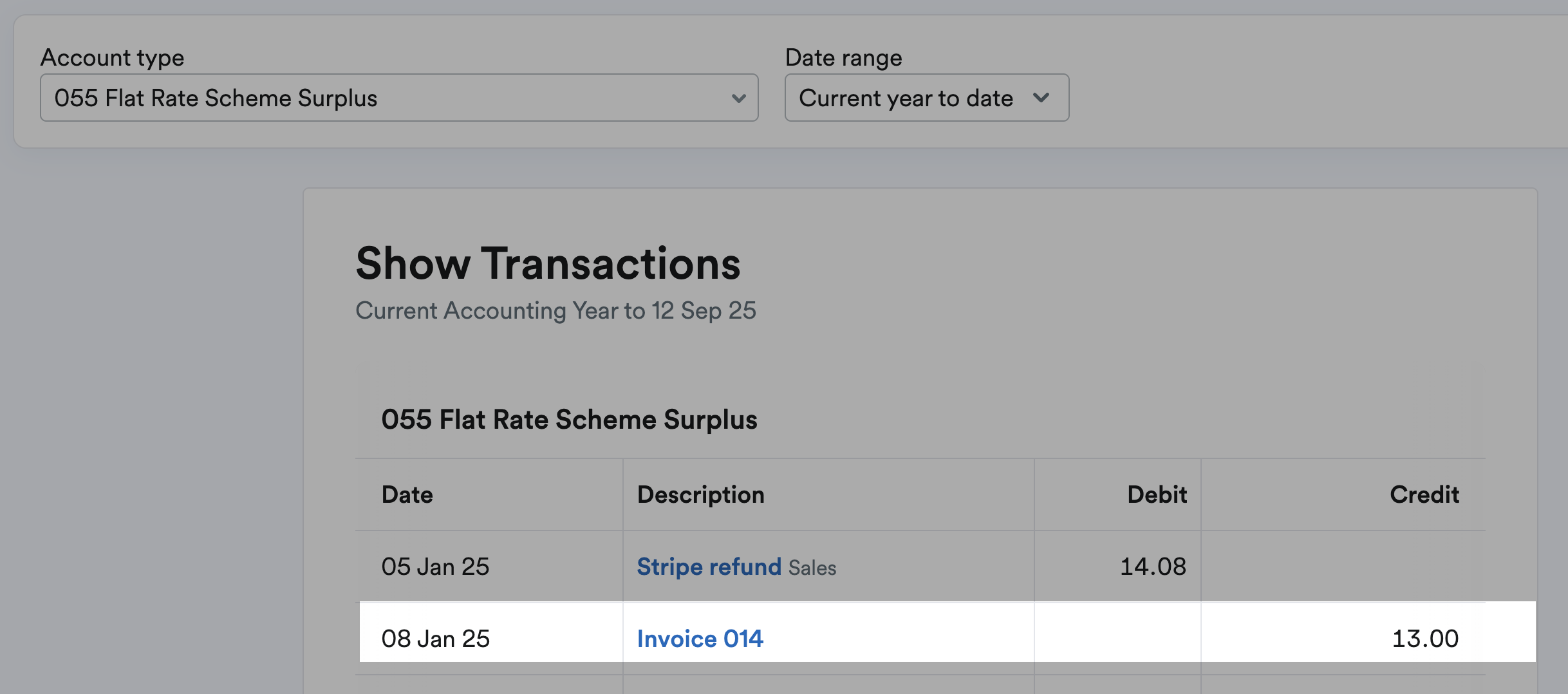 VAT Flat Rate Scheme Surplus entry highlighted on Show Transactions report