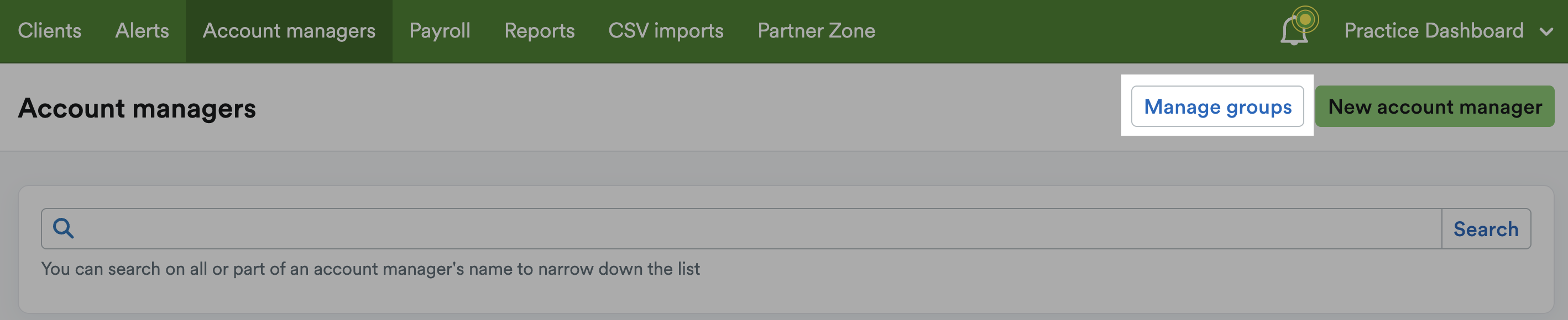 'Manage groups' button highlighted within Account Managers area.