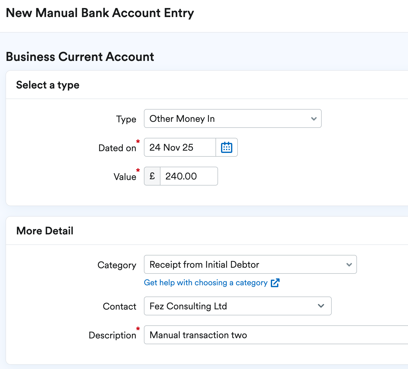 Manual bank transaction being added as Other Money In > Receipt from Initial Debtor for £240