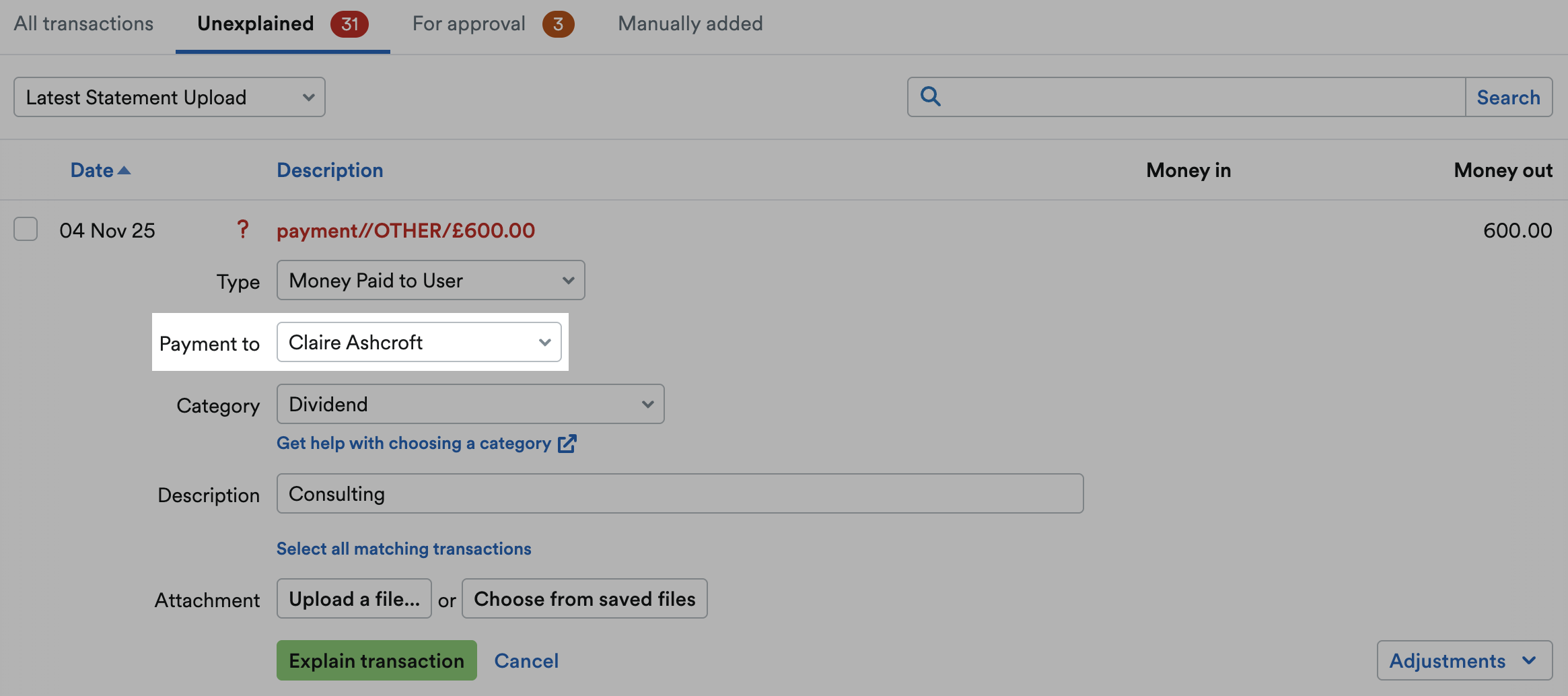 User selected from 'Payment to' drop down menu.