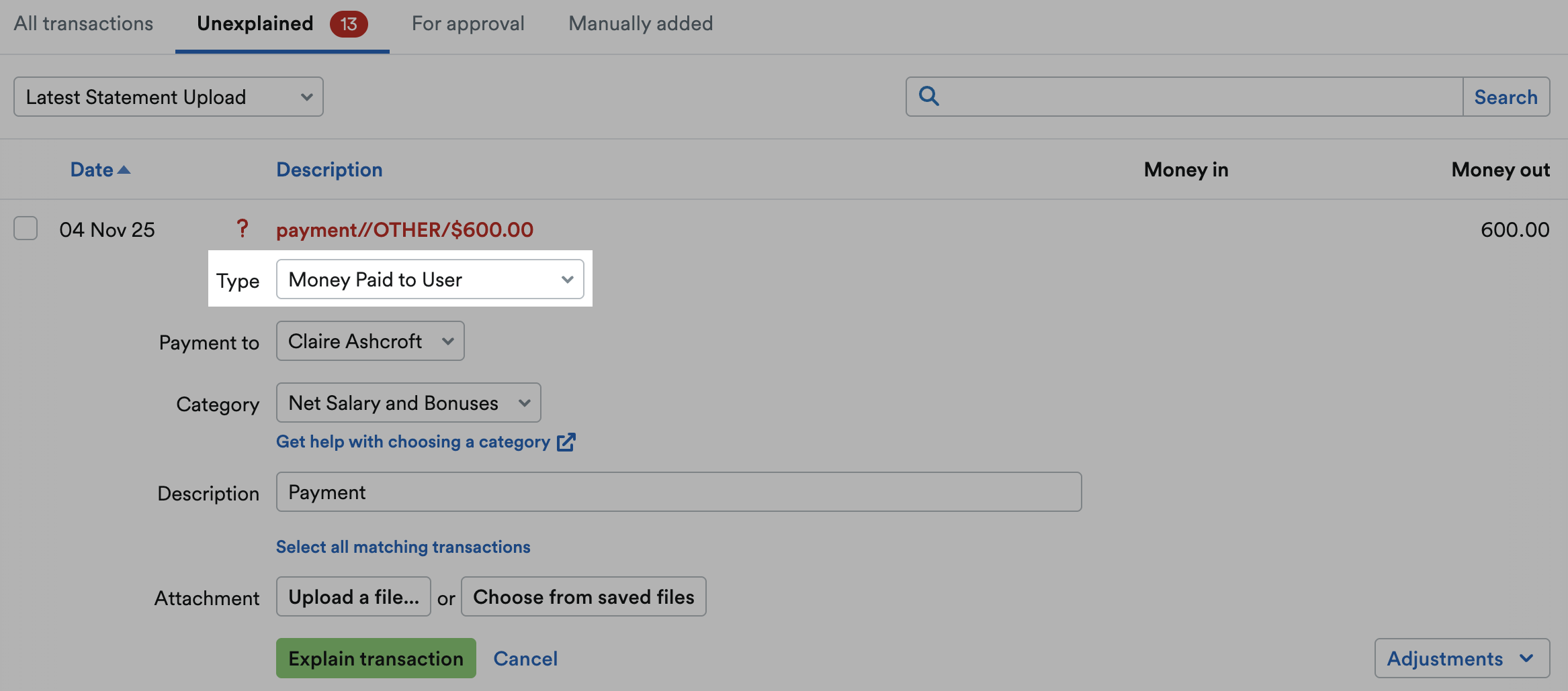 'Money Paid to User' selected as Type from drop down menu.