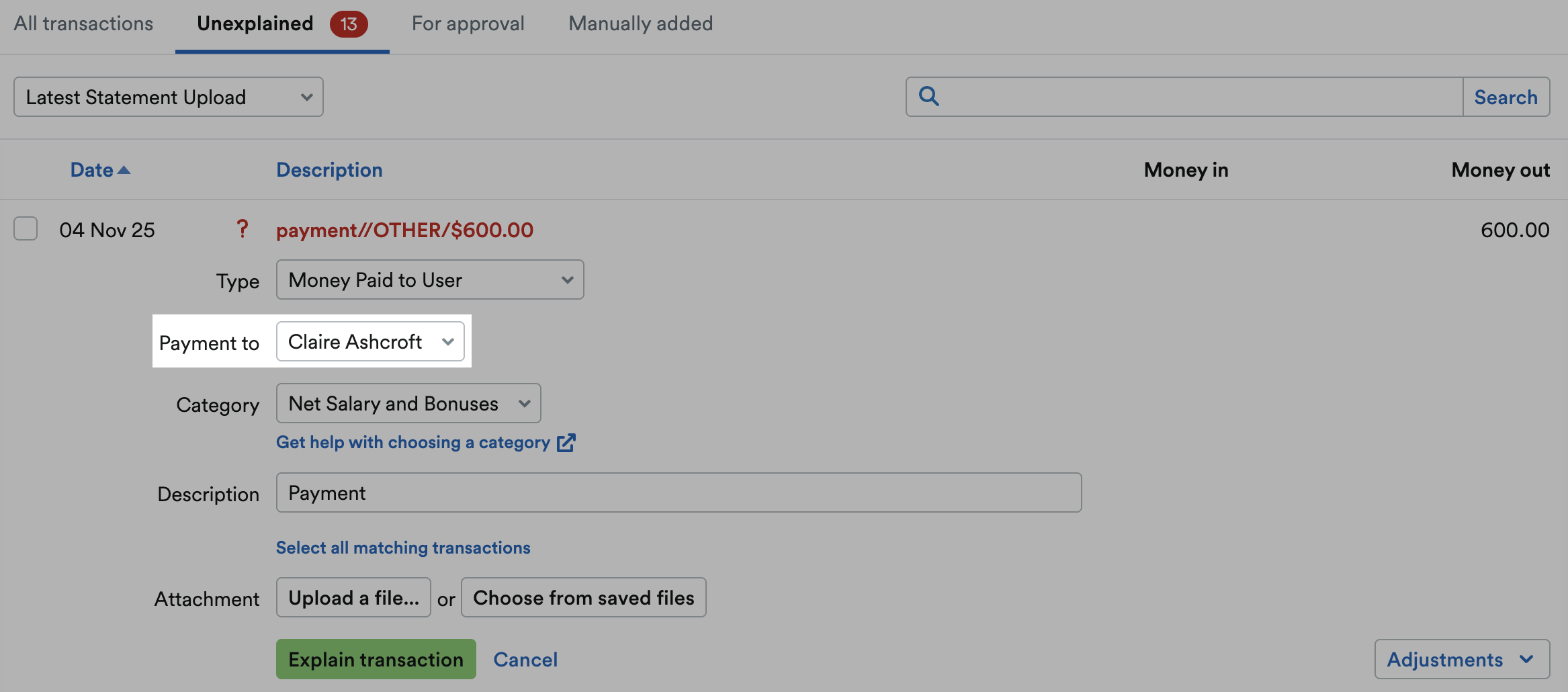 User selected from 'Payment to' drop down menu.