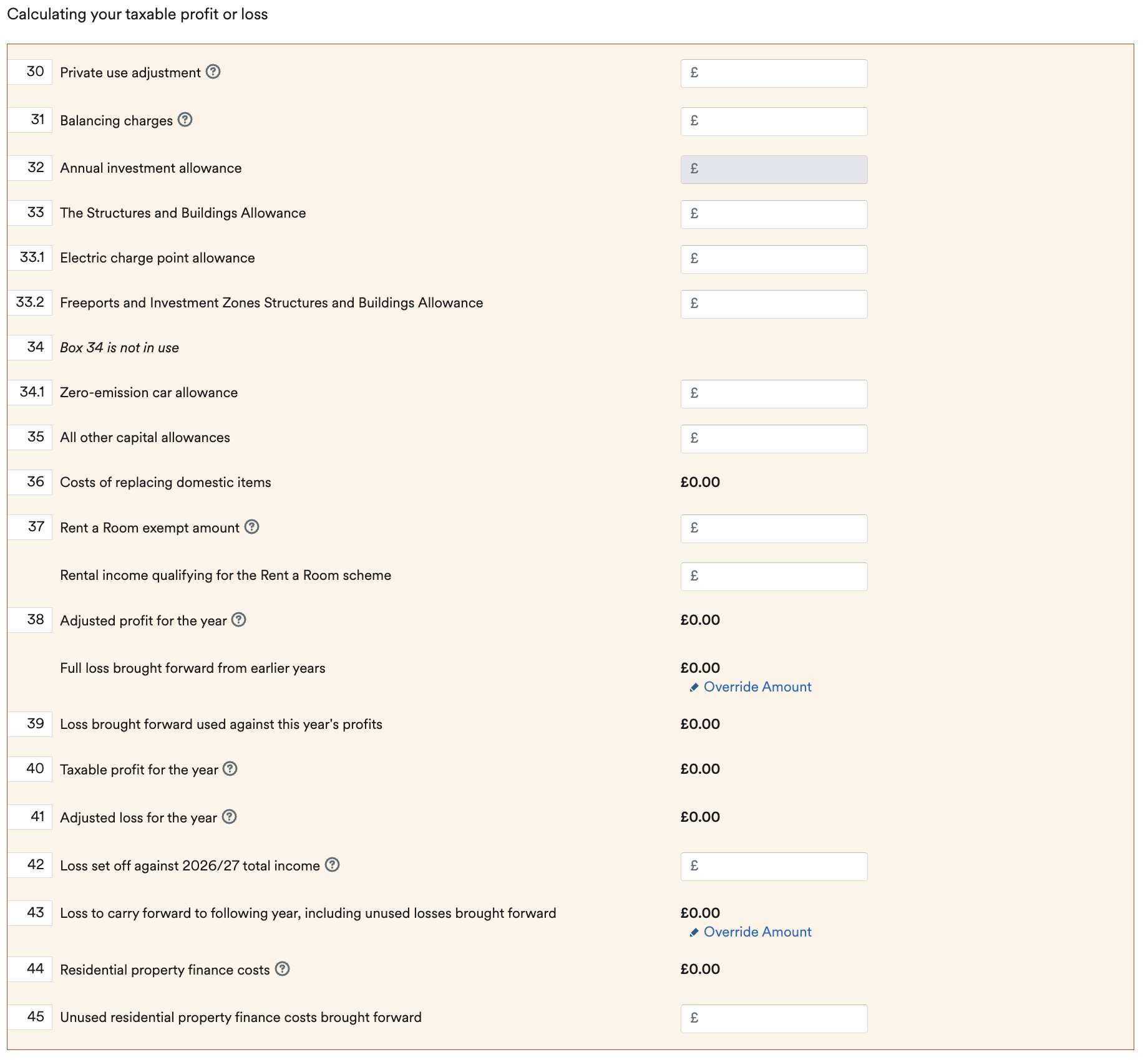 boxes 30 to 45 of Uk property pages for calculating your taxable profit or loss