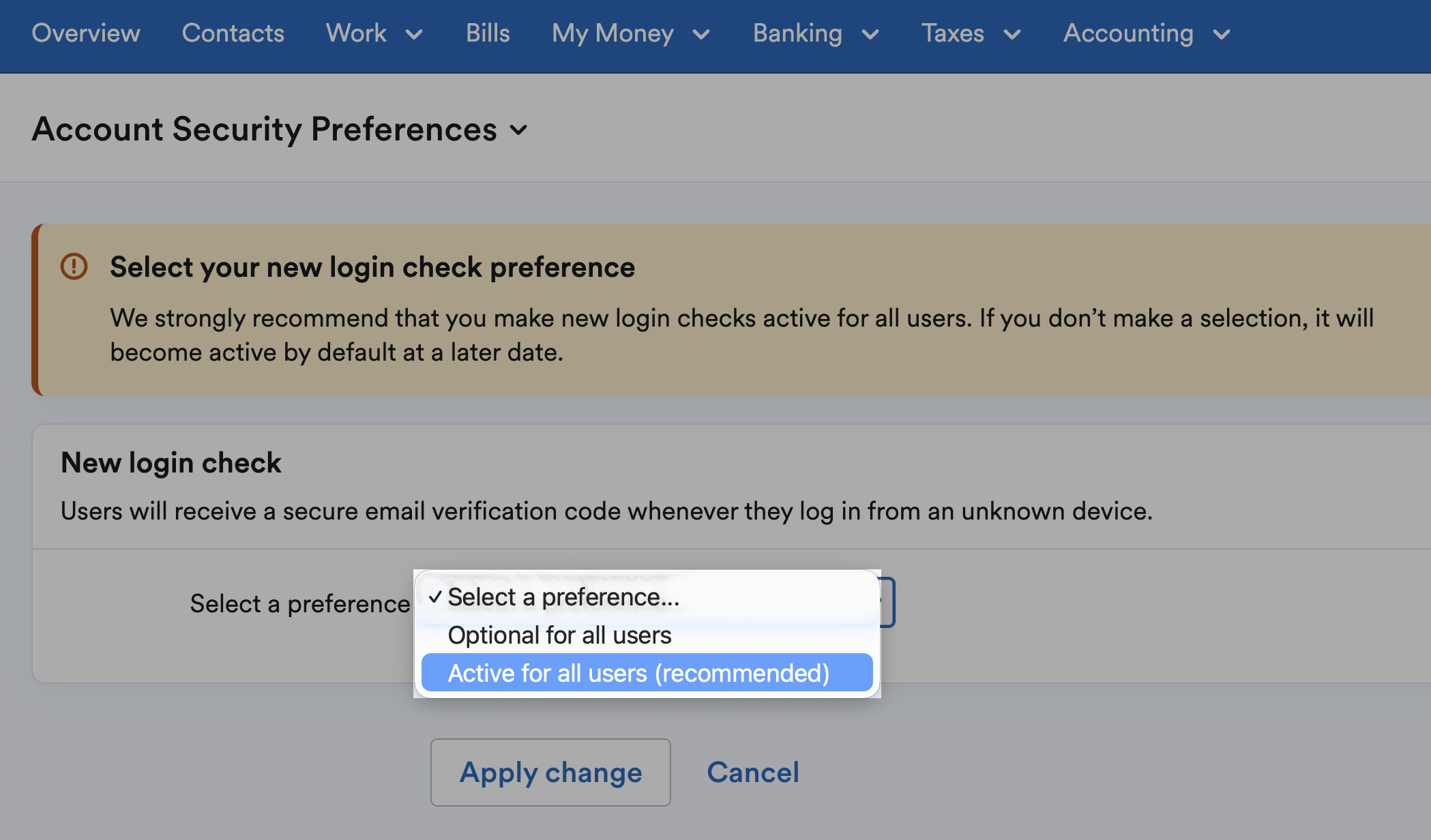 New login check preference options, optional for all users or active for all users