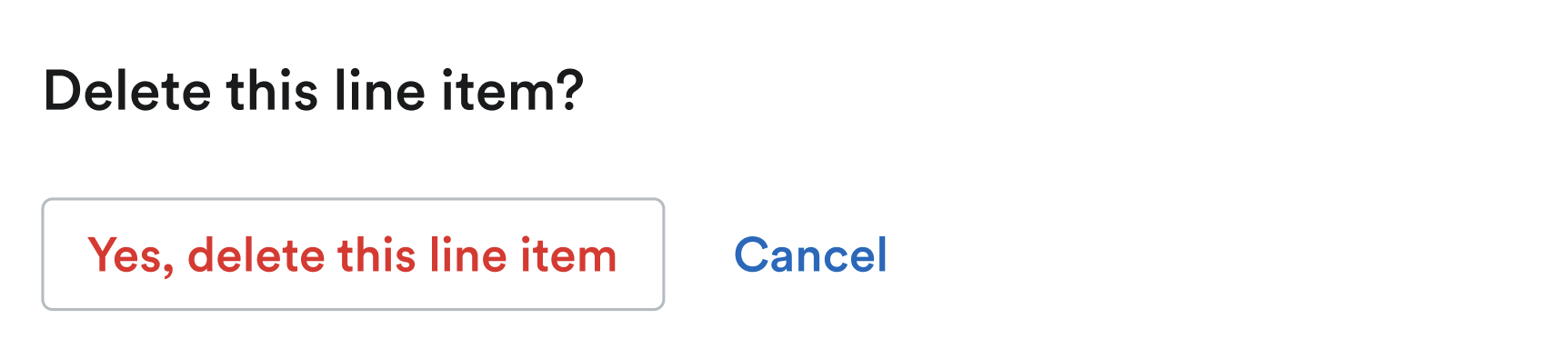 'Delete this line item?' pop up window with 'Yes, delete this line item' button.