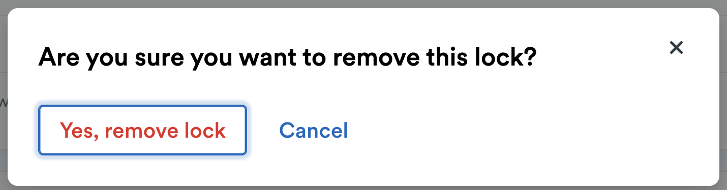Pop-up window asking to confirm removal of a lock.
