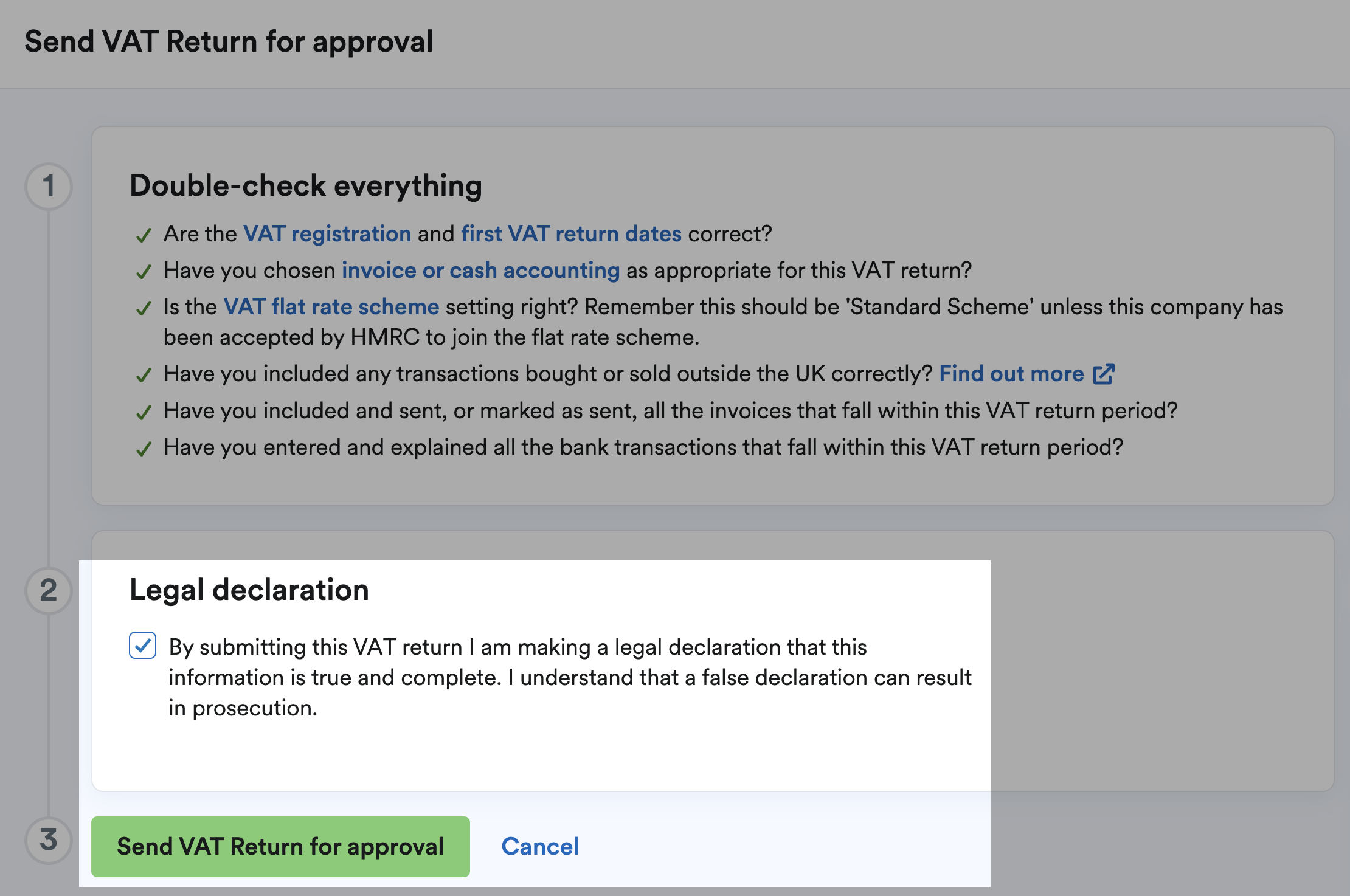 Checkbox ticked for 'By submitting this VAT return I am making the legal declaration that this information is true and complete. I understand that a false declaration can result in prosecution.'