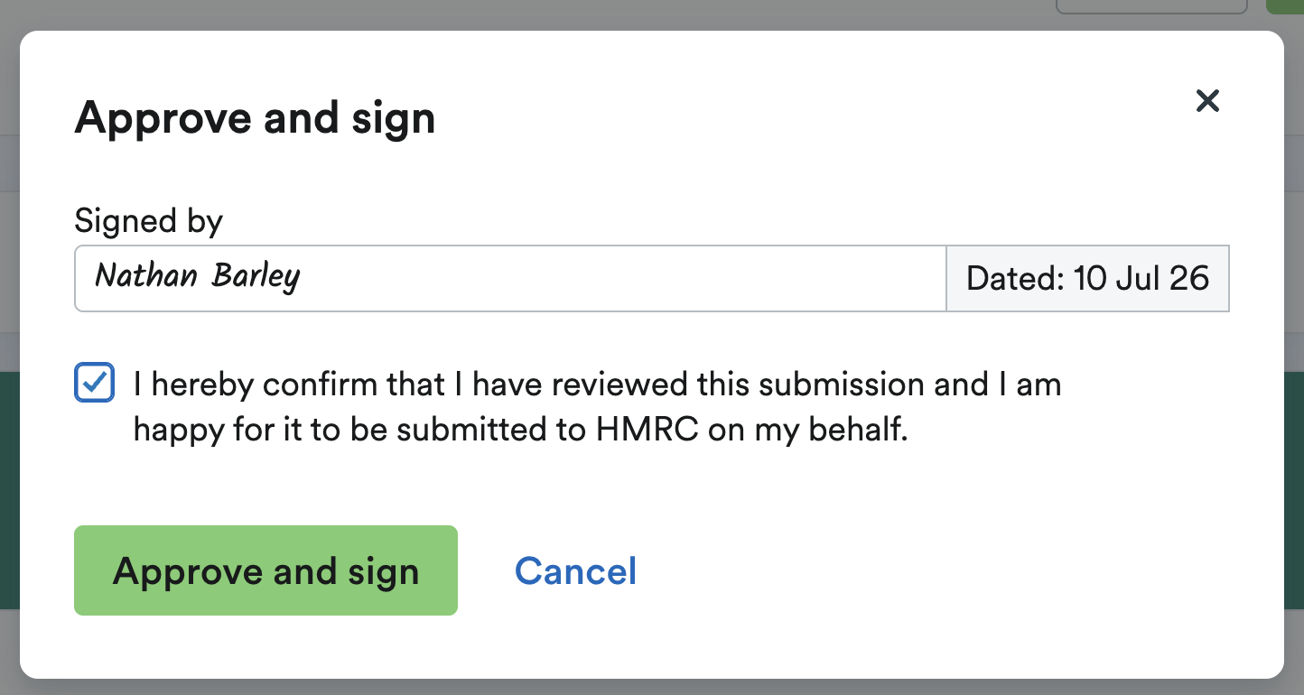 'Approve and sign' window with field to enter name, checkbox for 'I hereby confirm that I have reviewed this submission and I am happy for it to be submitted to HMRC on my behalf' and 'Approve and sign' button'.