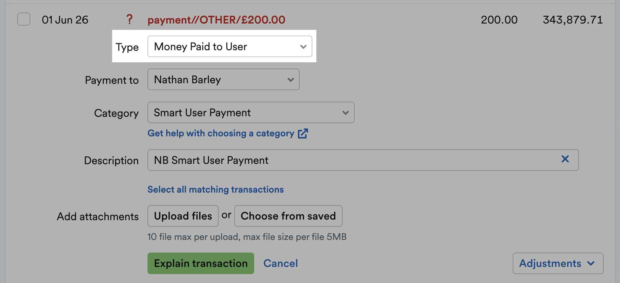 Money Paid to use highlighted as the transaction type