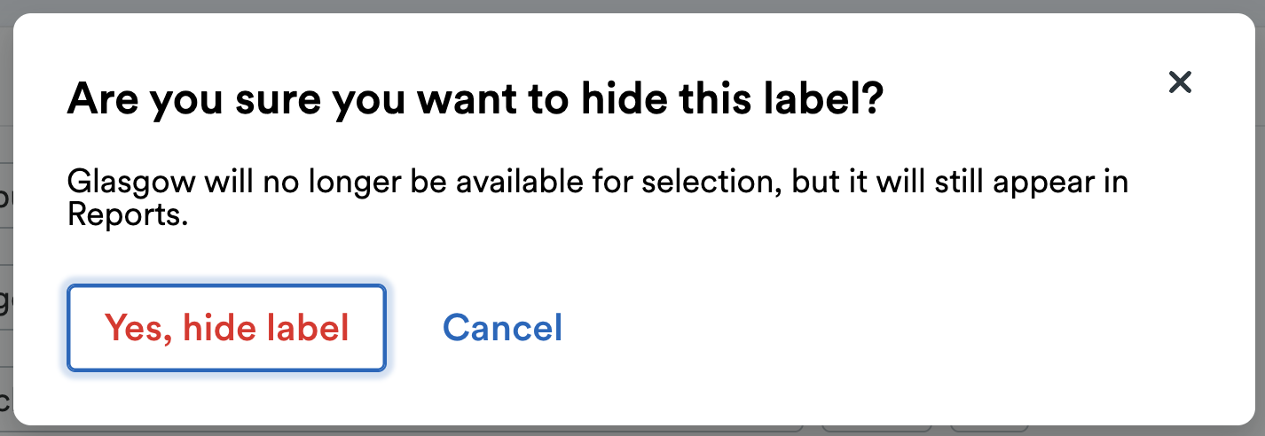 'Are you sure you want to hide this tracking label?' pop up window with 'Yes, hide label' button.
